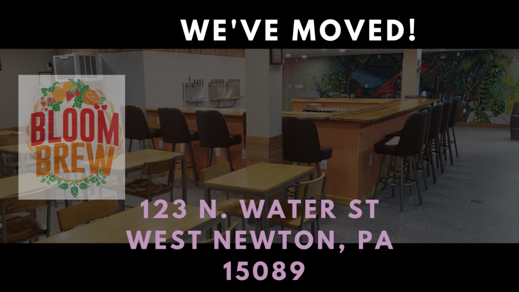 We've Moved!
123 N. Water St, West Newton, PA 15089